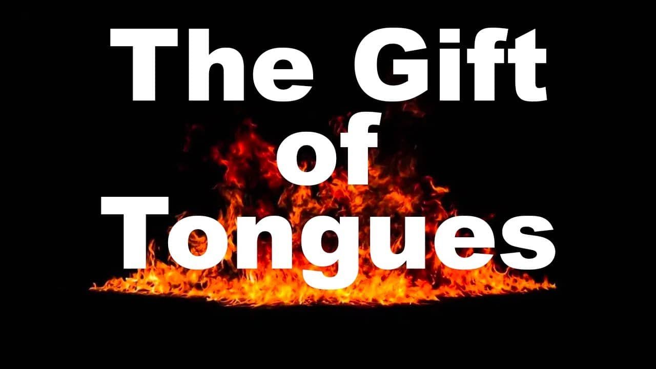 The Gift of Tongues | 1 Corinthians 12 and 14