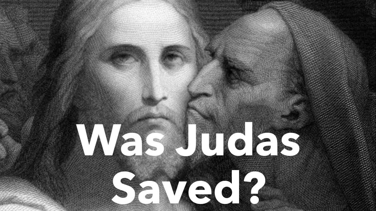 Did Judas repent? Was he saved? | Matthew 27:3-6