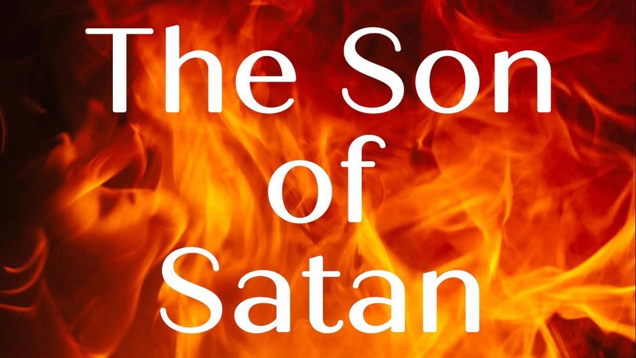 The Anti-Christ, the Son of Satan | Genesis 3:15