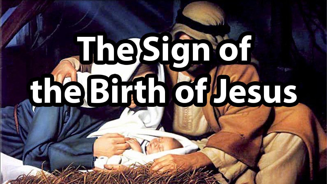 The Sign of the Birth of Jesus