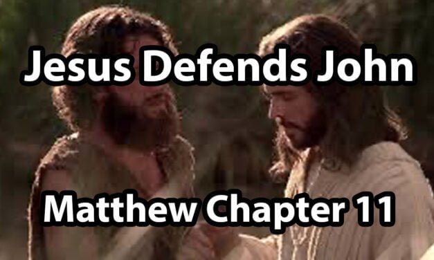 Jesus Defends John Let s Talk Scripture jesus-defends-john-let-s-talk-scripture