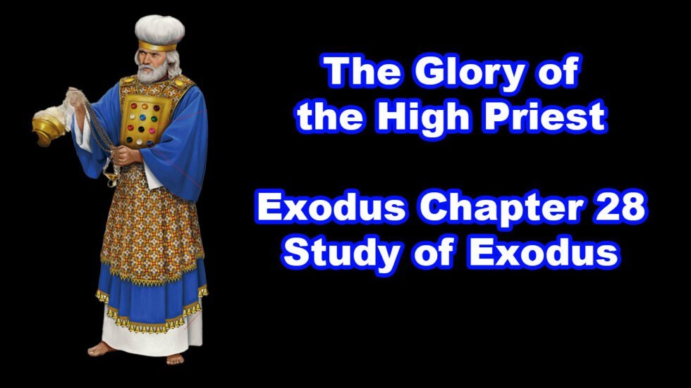 The Glory Of The High Priest (Exodus Chapter 28) | Let's Talk Scripture