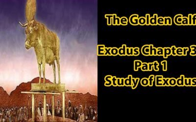 The Golden Calf (Exodus 32:1-18)