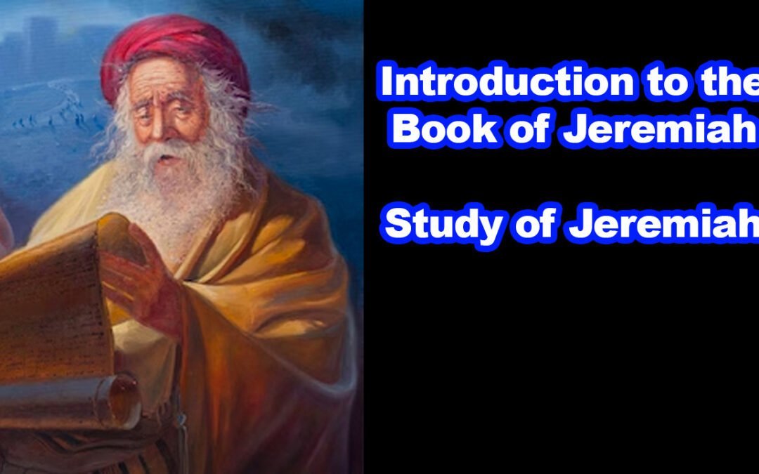 Introduction to the Book of Jeremiah