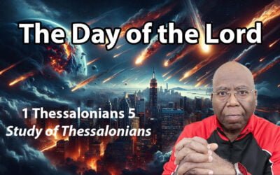 The Day of the Lord (1 Thessalonians 5)