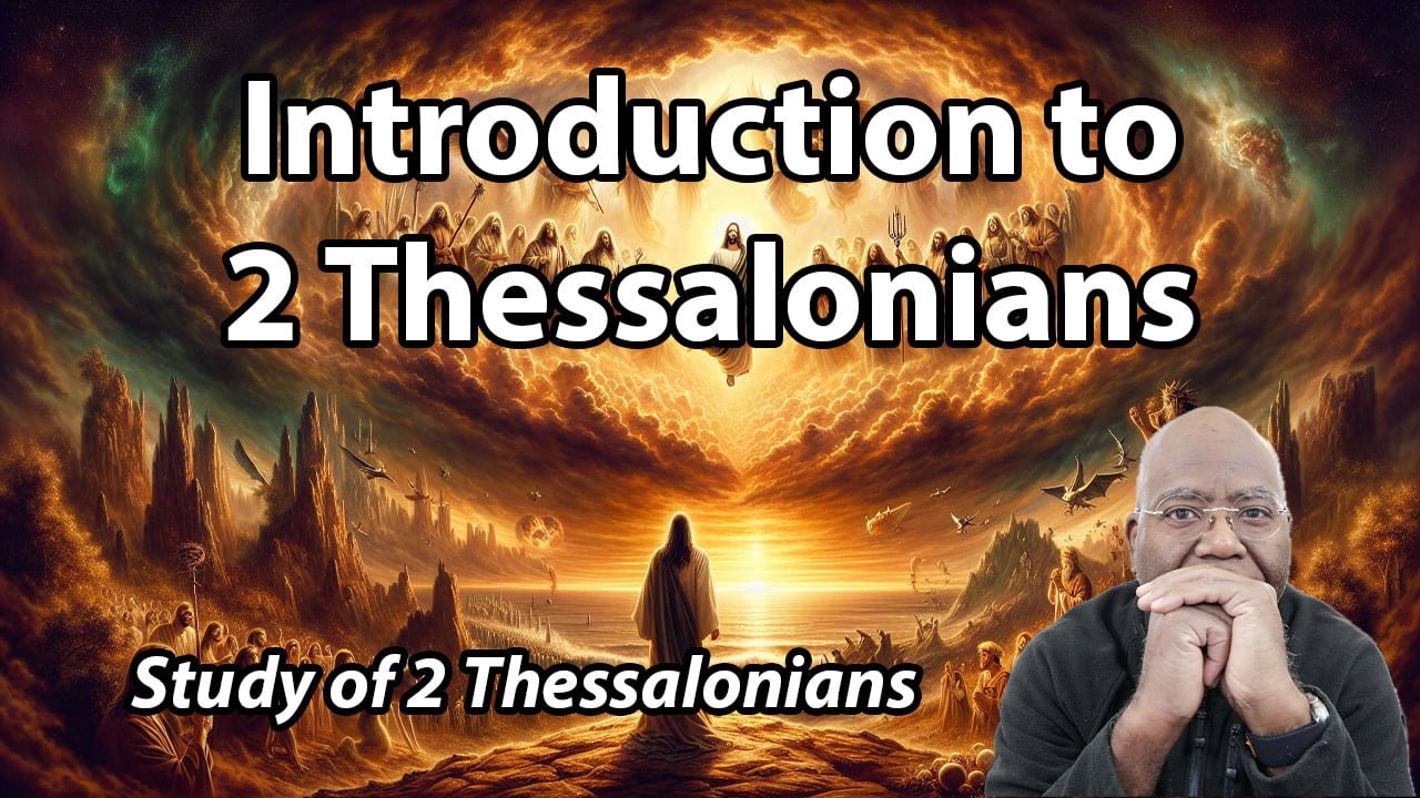 Introduction to 2 Thessalonians