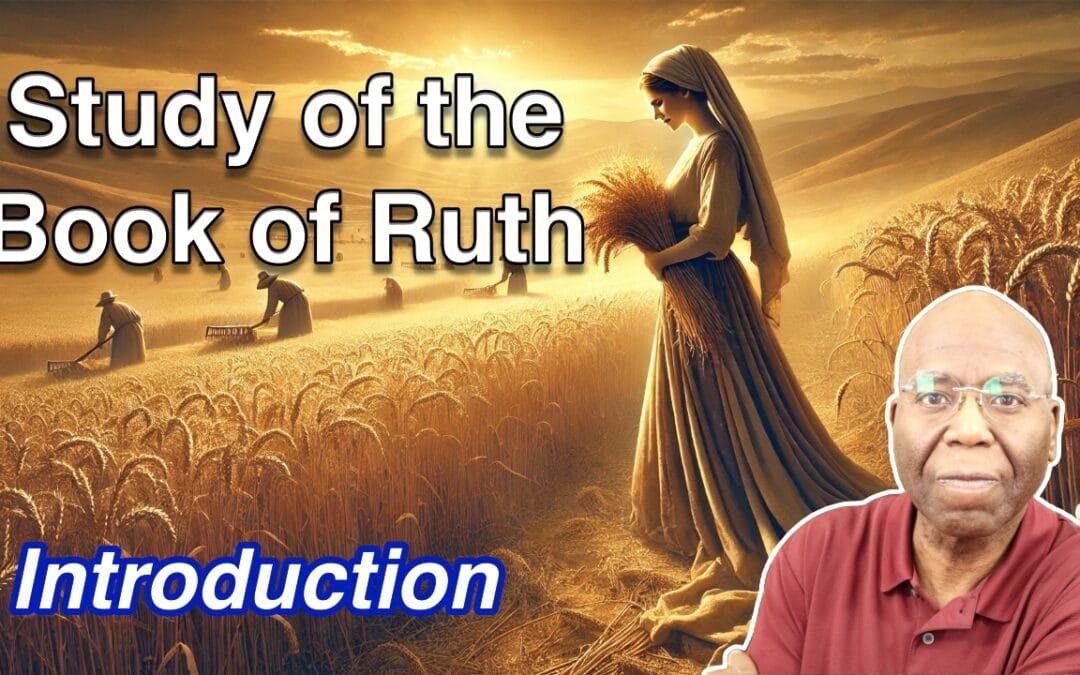 Introduction to the Book of Ruth