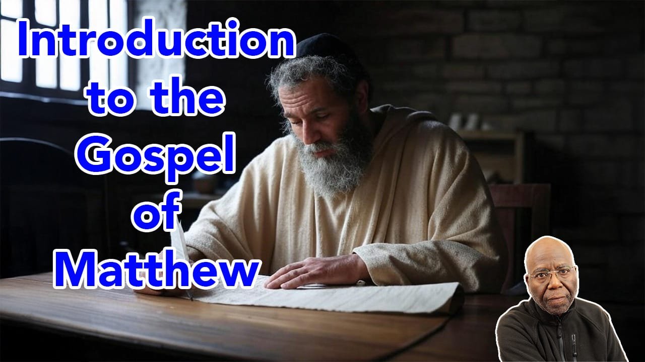 Introduction to the Gospel of Matthew