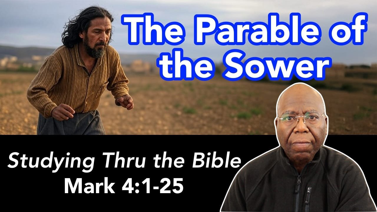 The Parable of the Sower Unveiled (Mark 4:1-25)