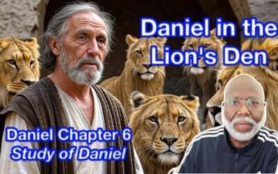 Daniel in the Lion’s Den (Daniel Chapter 6)