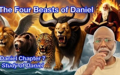The Four Beasts of Daniel (Daniel Chapter 7)