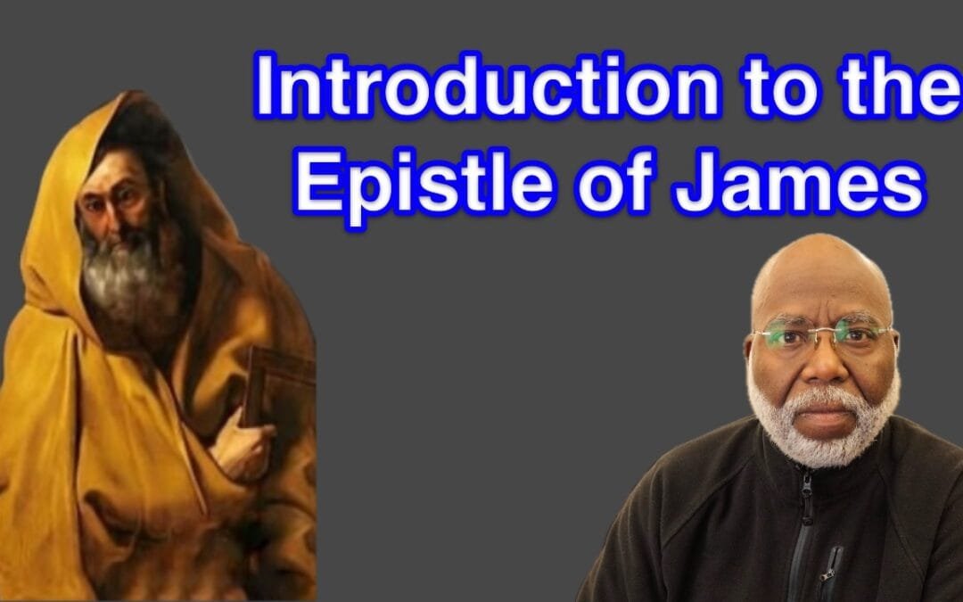 Introduction to the Epistle of James